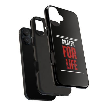 Skater for Life Tough Phone Case