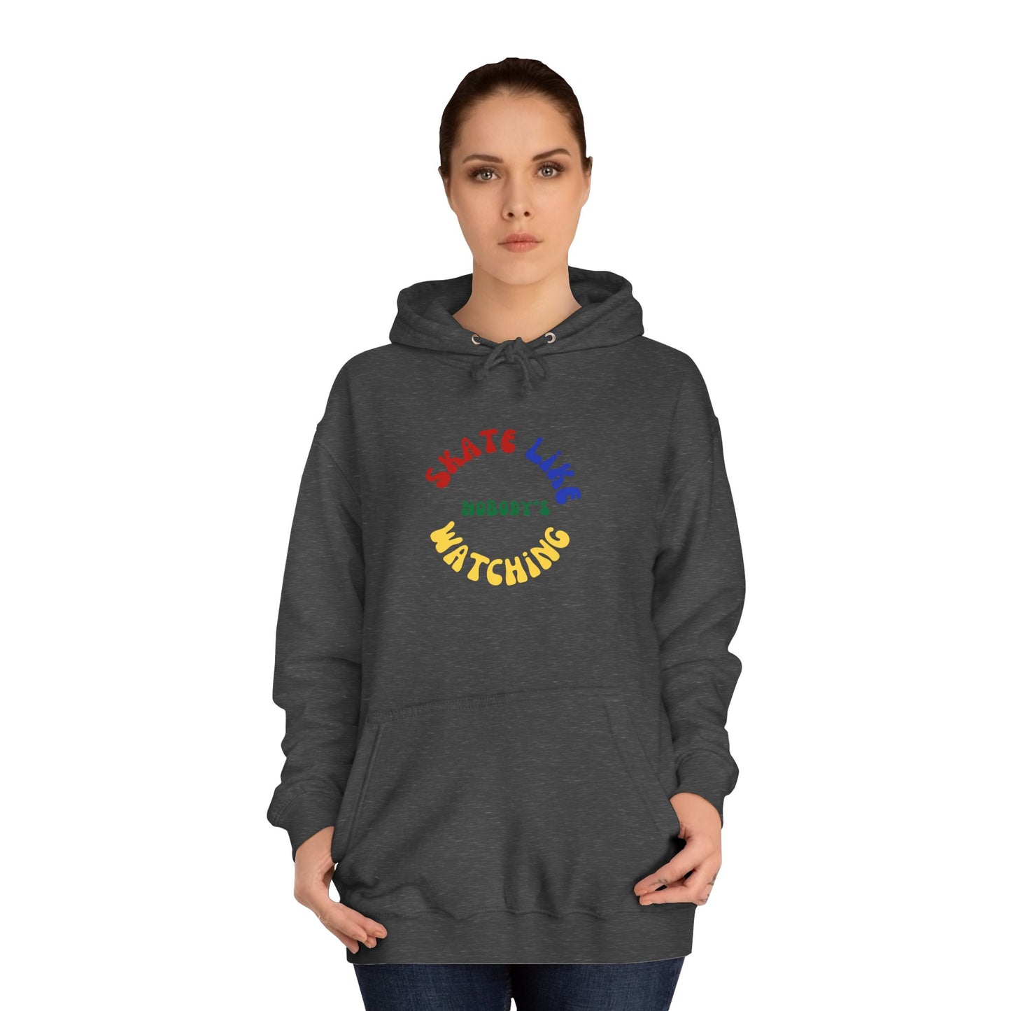 Primary Skate Like Nobody's Watching Unisex Hoodie