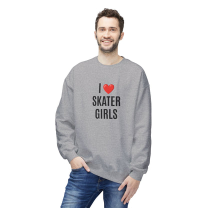 I Love Skater Girls Unisex Fleece Crewneck Sweatshirt