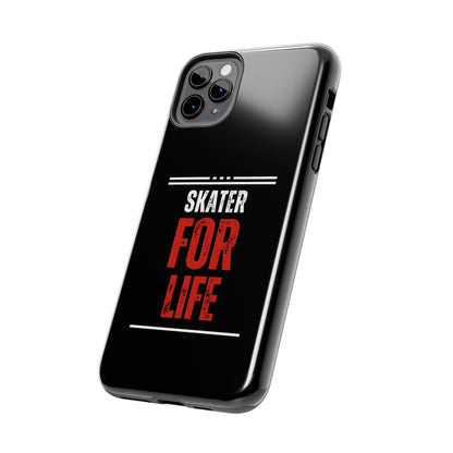 Skater for Life Tough Phone Case