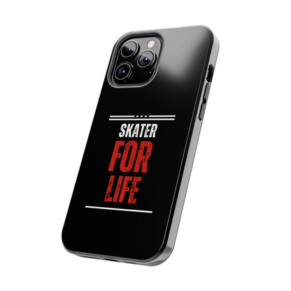 Skater for Life Tough Phone Case