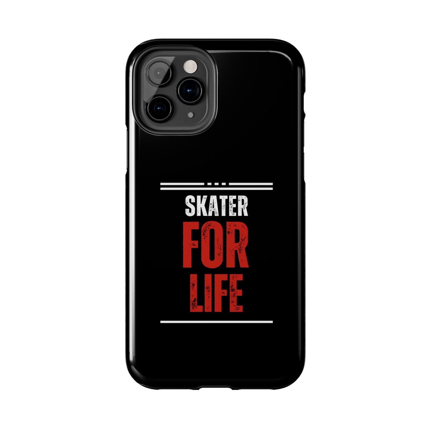 Skater for Life Tough Phone Case