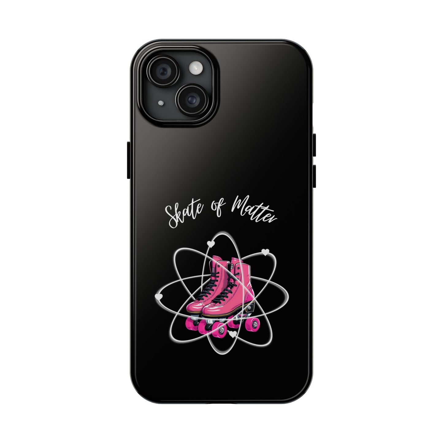 Skate of Matter Tough Phone Case