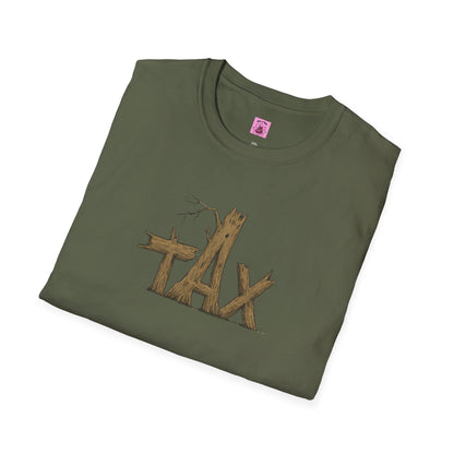 Wood Tax Unisex T-Shirt