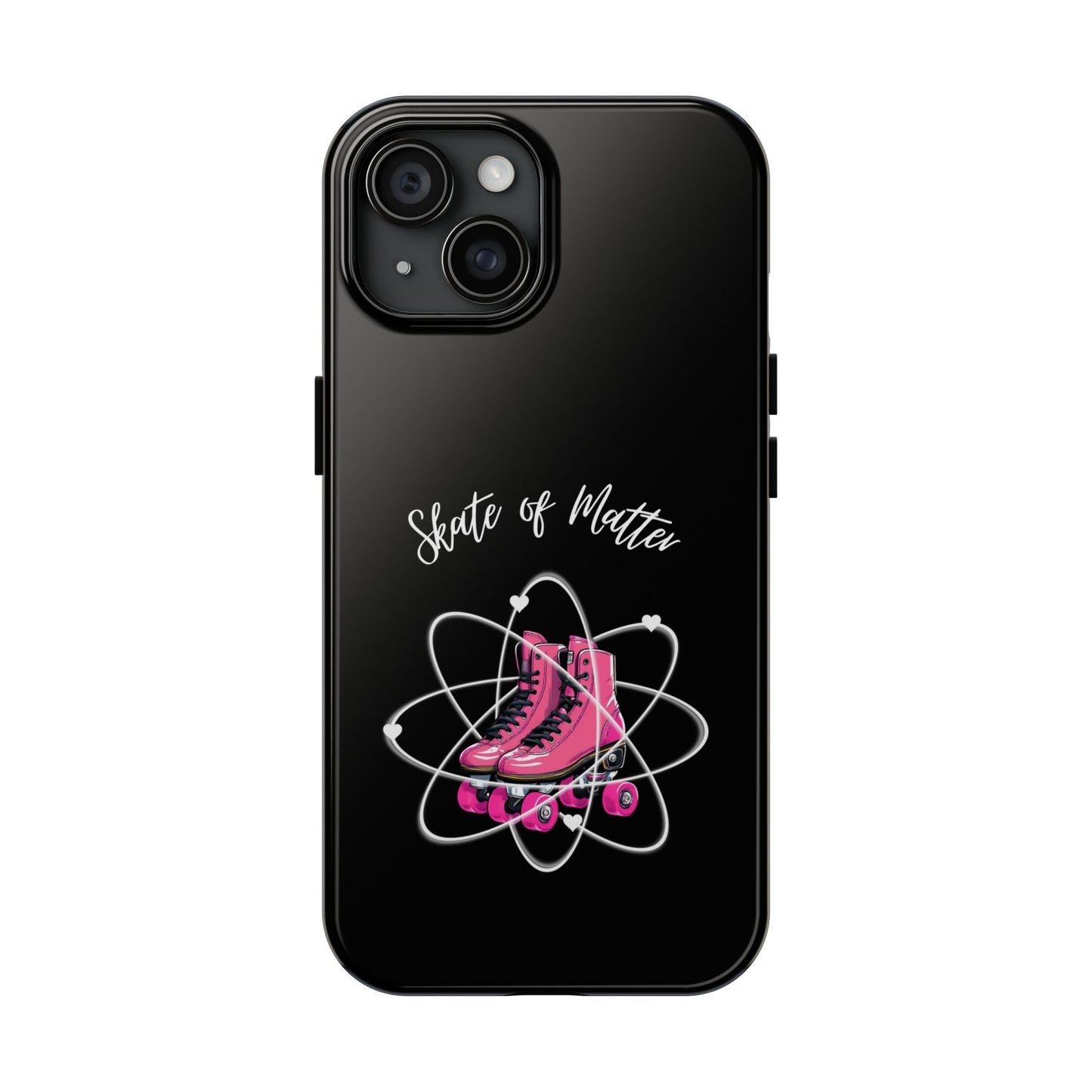 Skate of Matter Tough Phone Case