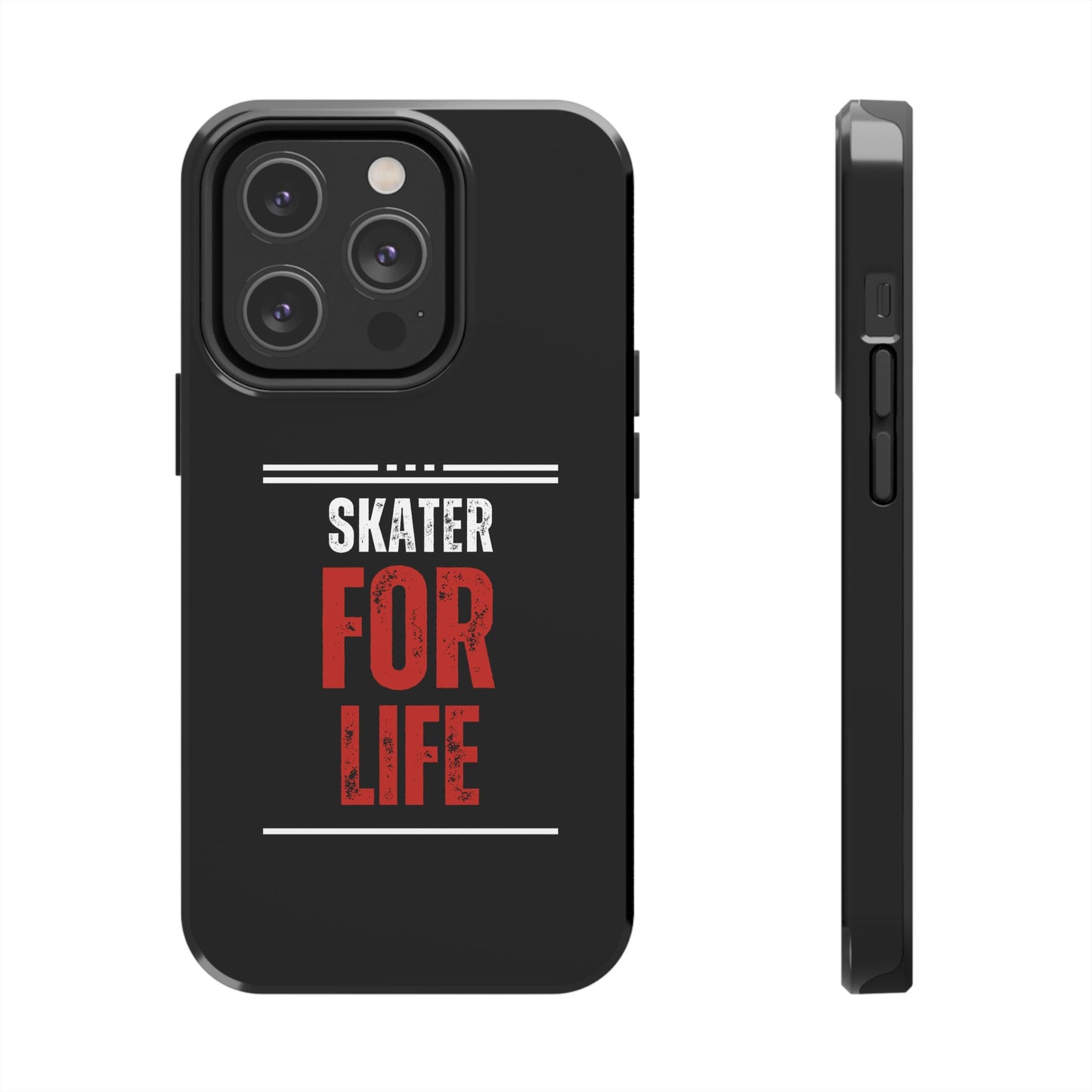 Skater for Life Tough Phone Case