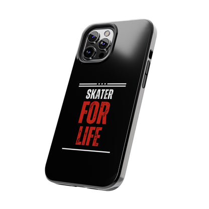 Skater for Life Tough Phone Case