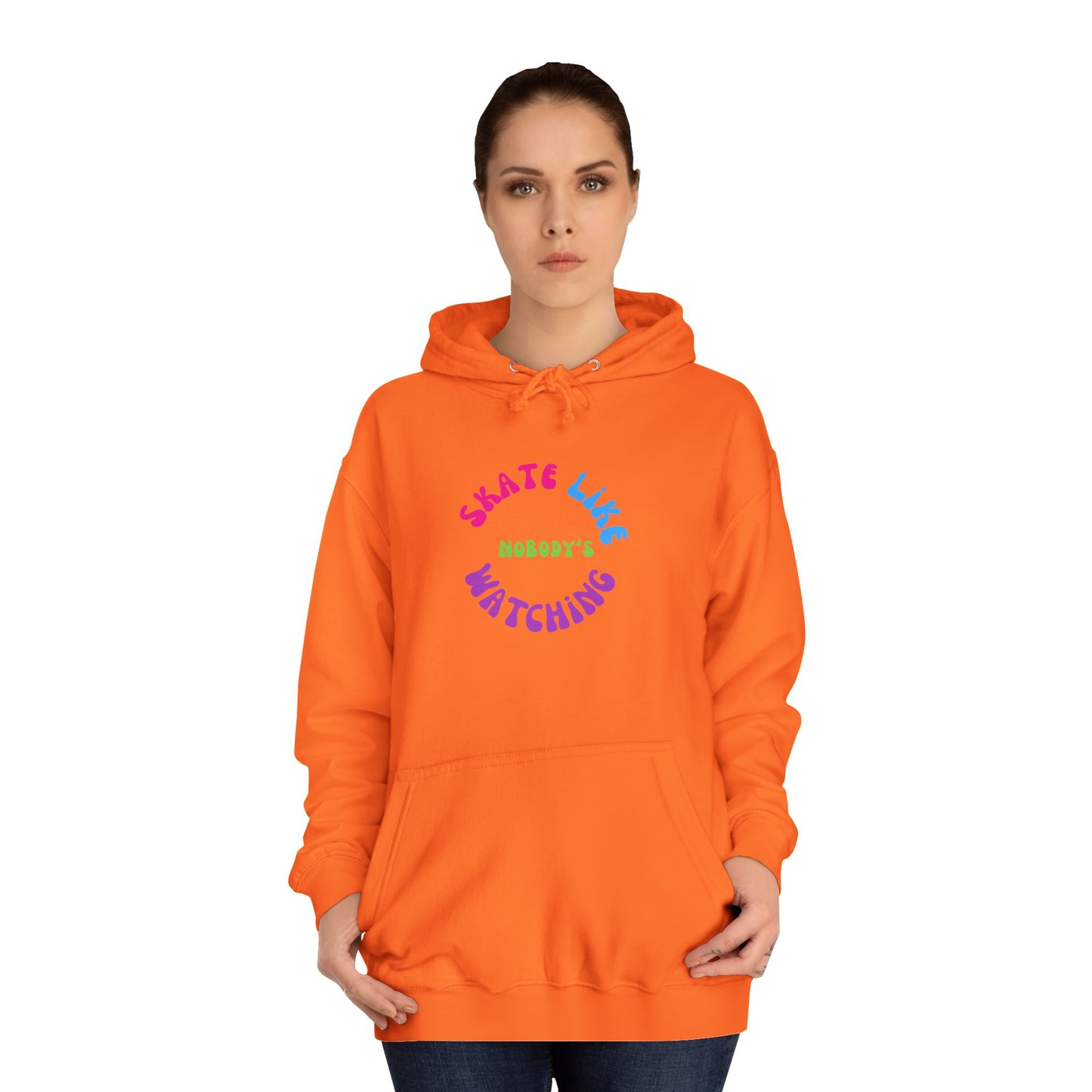 Colorful Skate Like Nobody's Watching Unisex Hoodie