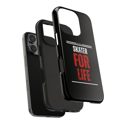 Skater for Life Tough Phone Case