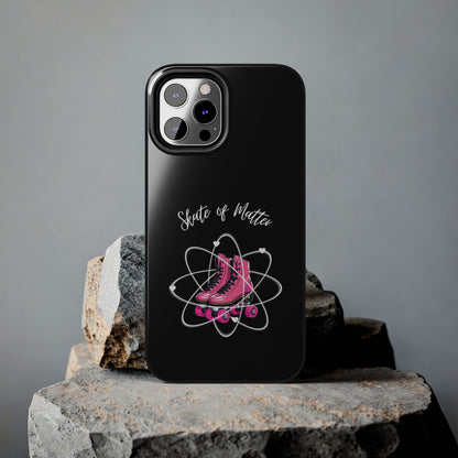 Skate of Matter Tough Phone Case