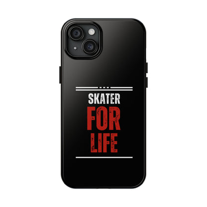 Skater for Life Tough Phone Case