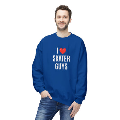 I Love Skater Guys Unisex Fleece Crewneck Sweatshirt