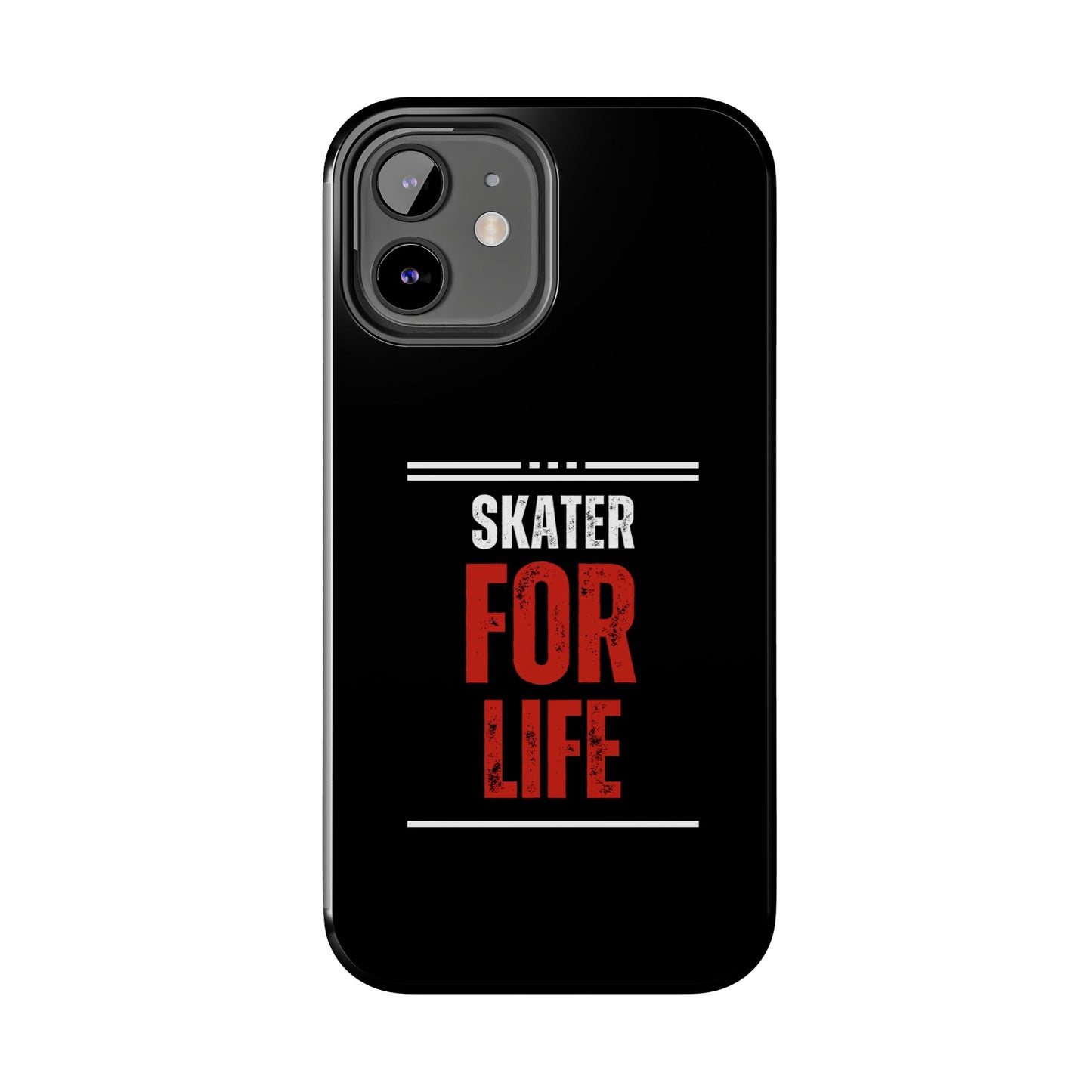 Skater for Life Tough Phone Case