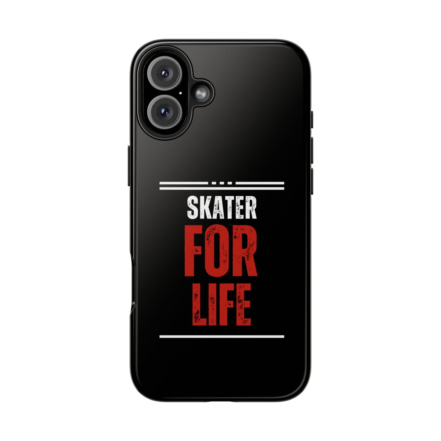 Skater for Life Tough Phone Case