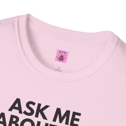 Ask Me About My Roller Skates Unisex T-Shirt