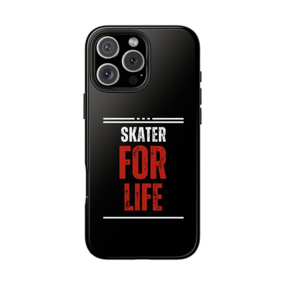 Skater for Life Tough Phone Case