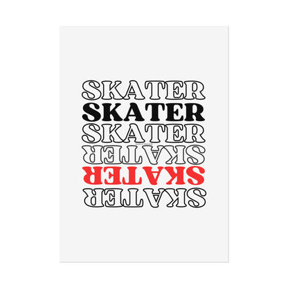 Statement Skater Rolled Poster