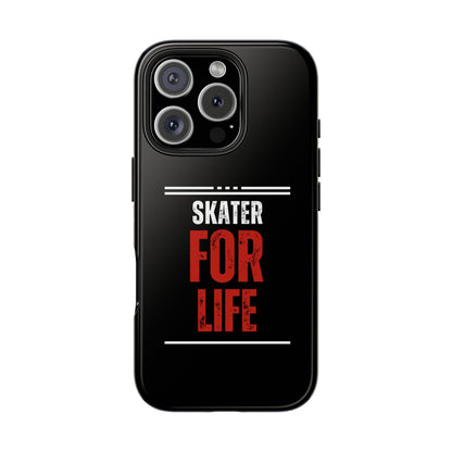 Skater for Life Tough Phone Case