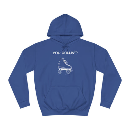 You Rollin'? Unisex Hoodie