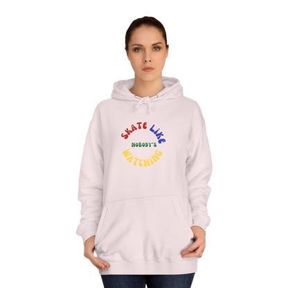 Primary Skate Like Nobody's Watching Unisex Hoodie