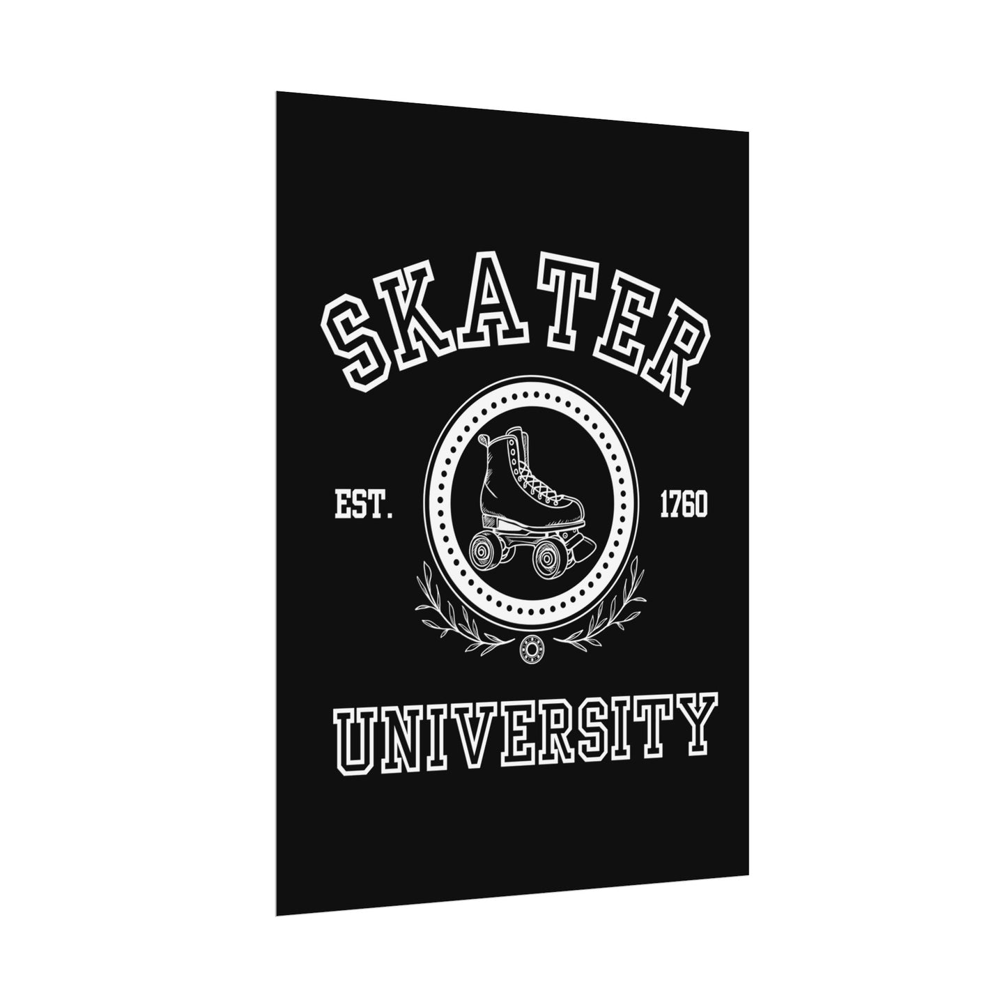 Skater University Rolled Poster