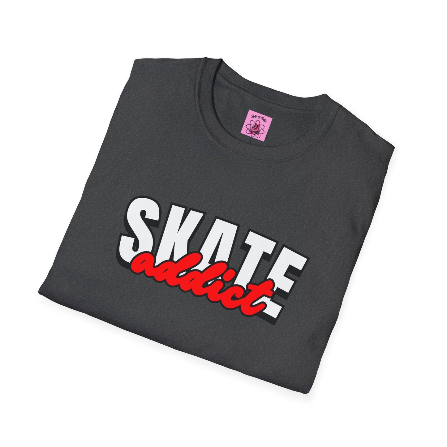 Skate Addict Unisex T-Shirt