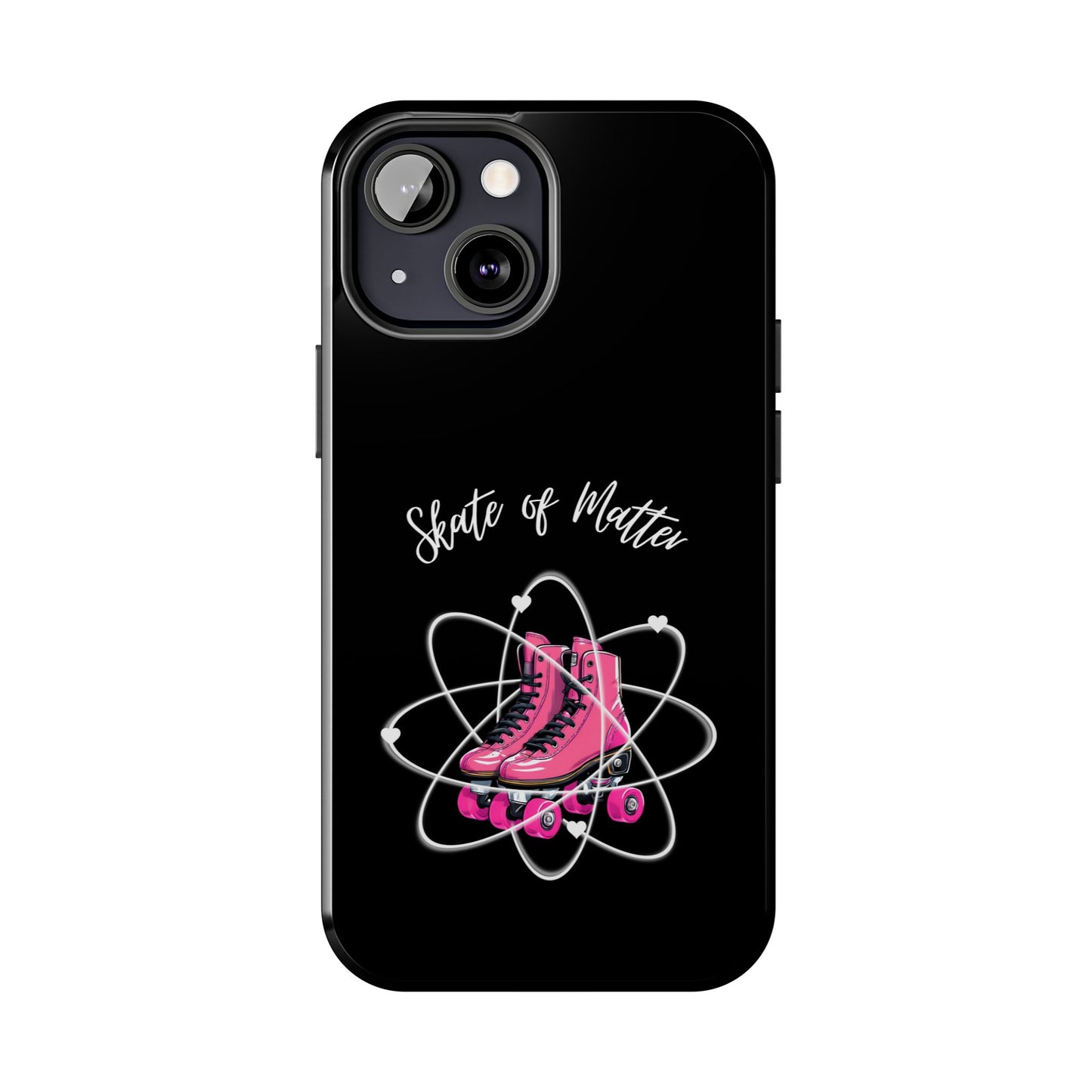 Skate of Matter Tough Phone Case