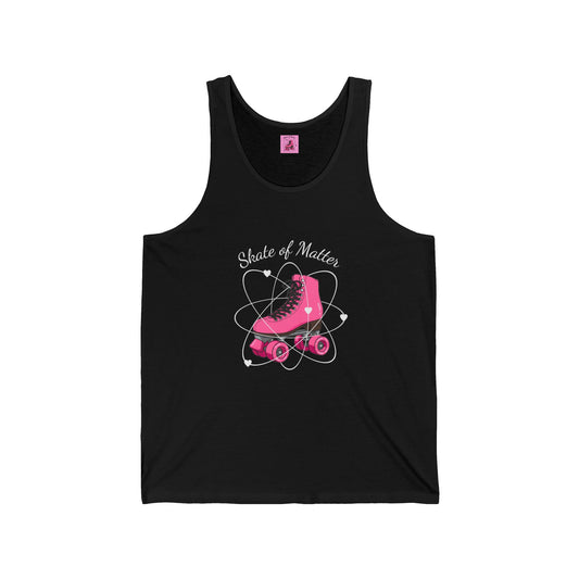 Skate of Matter Unisex Tank