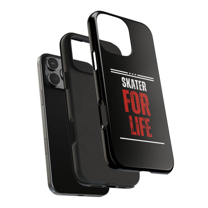 Skater for Life Tough Phone Case