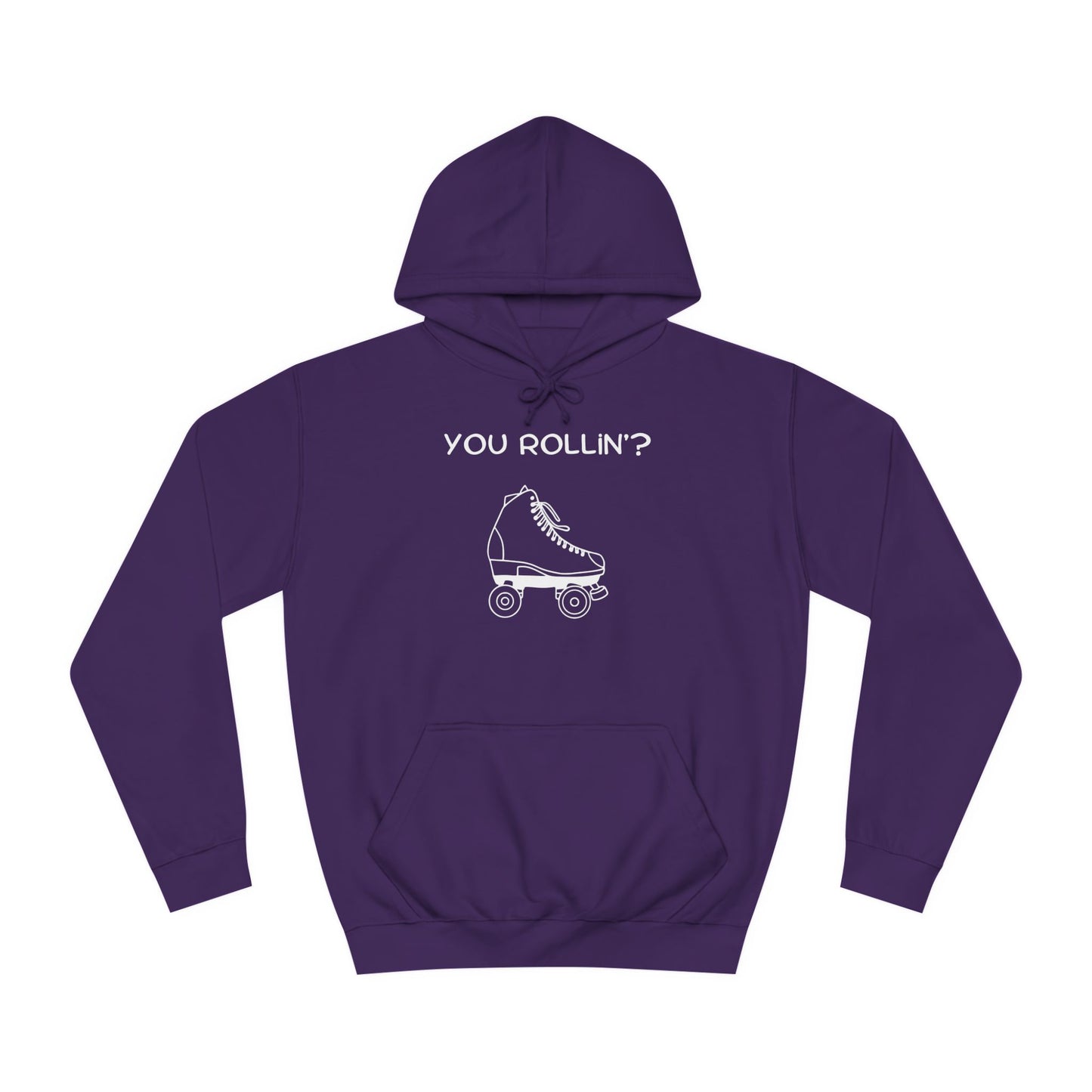 You Rollin'? Unisex Hoodie