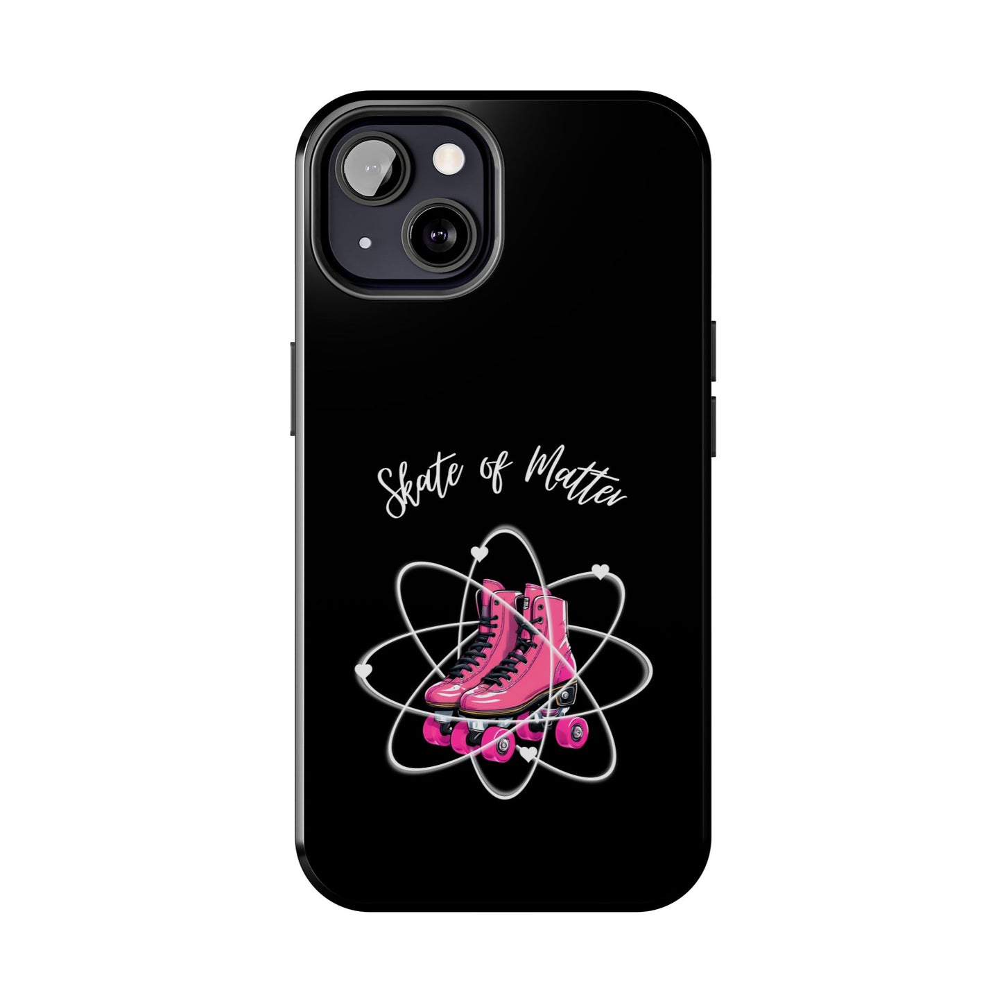 Skate of Matter Tough Phone Case