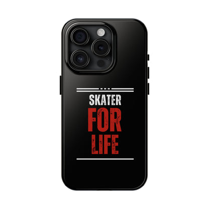 Skater for Life Tough Phone Case