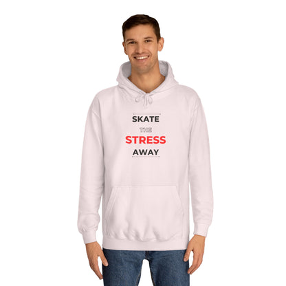 Skate the Stress Away Unisex Hoodie