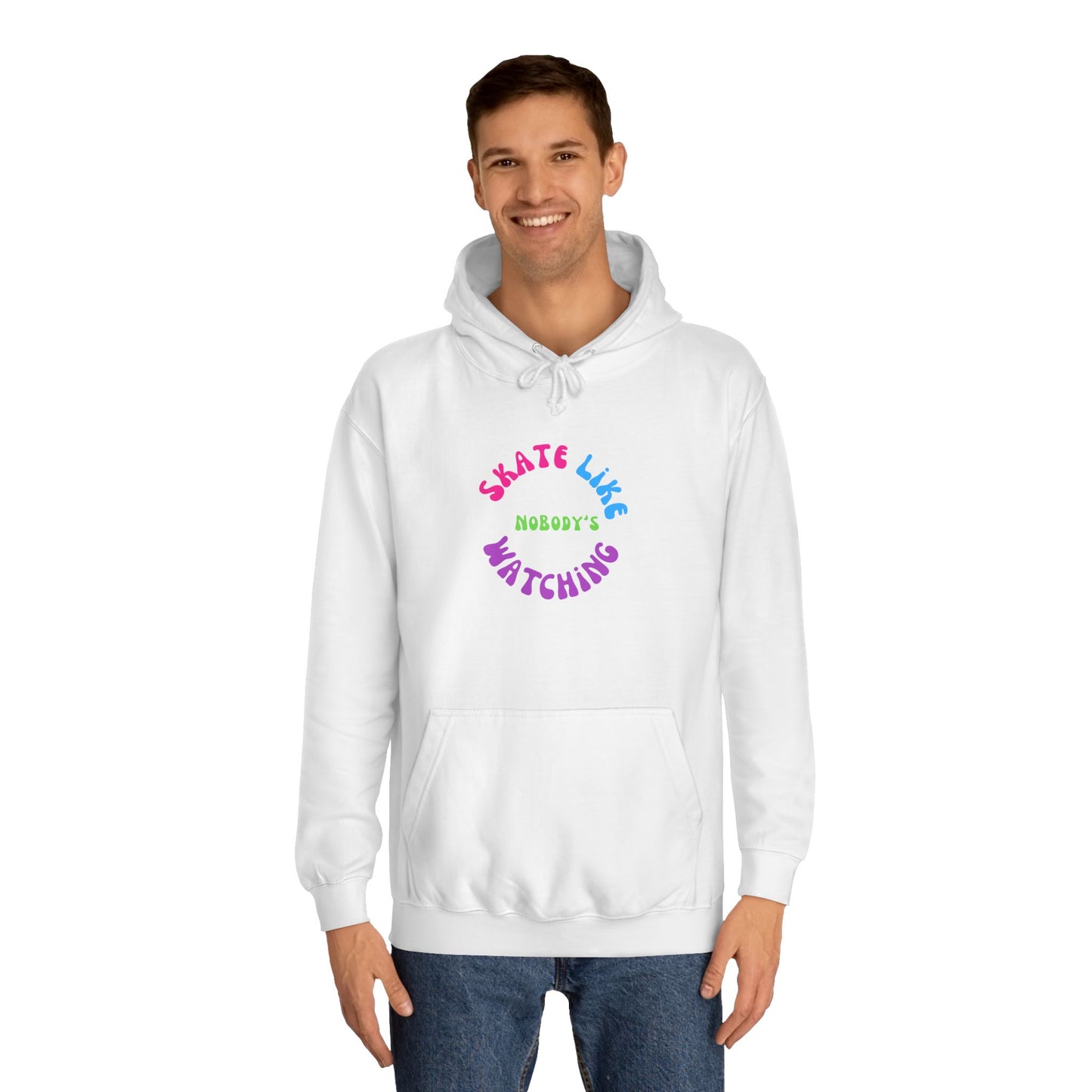 Colorful Skate Like Nobody's Watching Unisex Hoodie