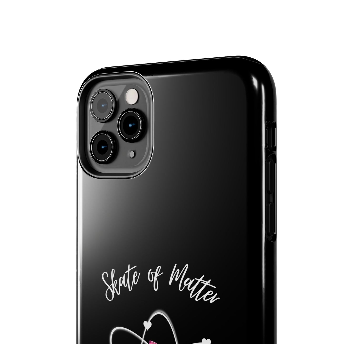 Skate of Matter Tough Phone Case