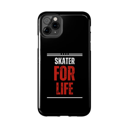 Skater for Life Tough Phone Case