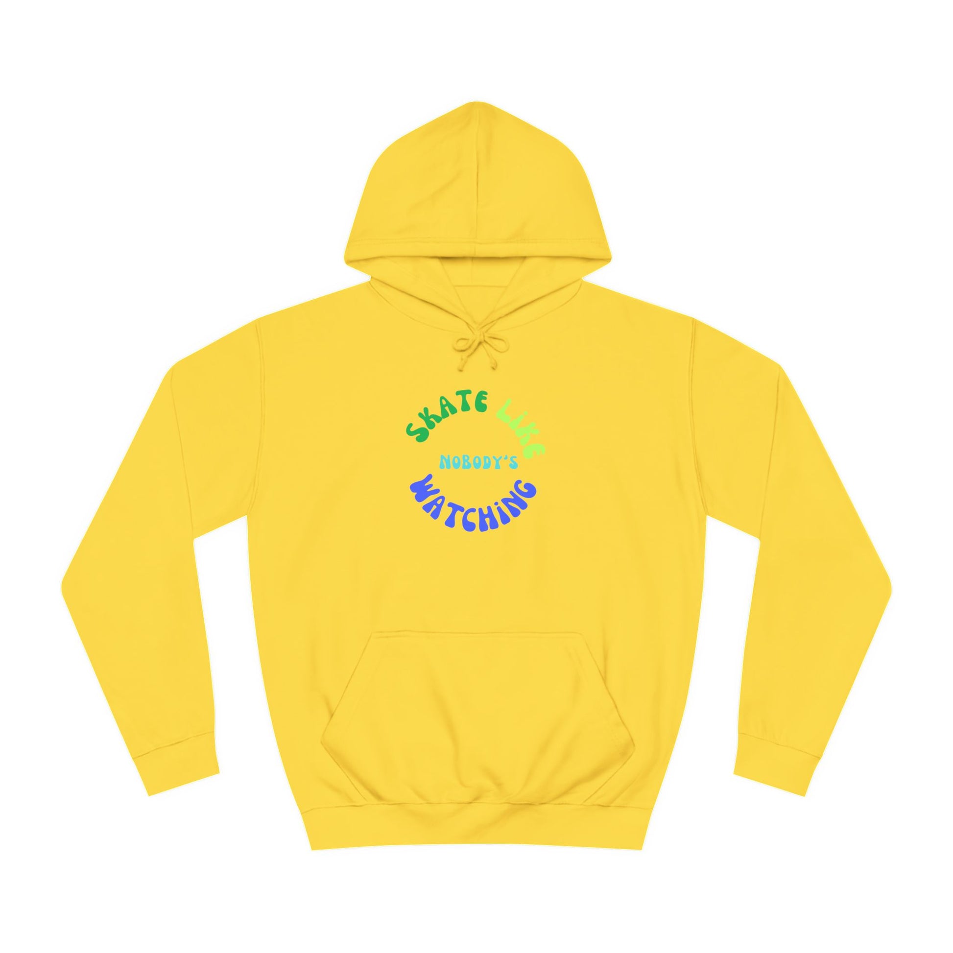 Hoodie - BlueGreen Skate Like Nobodys Watching Unisex Hoodie - Skate of Matter LLC