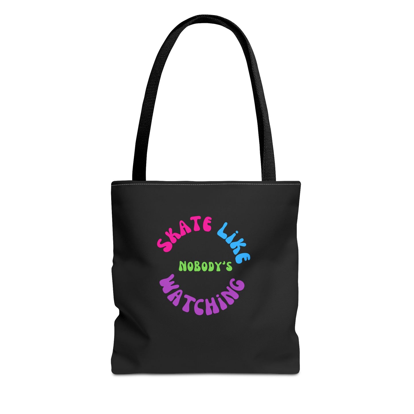 Bags - Colorful Skate Like Nobodys Watching Tote Bag - Skate of Matter LLC