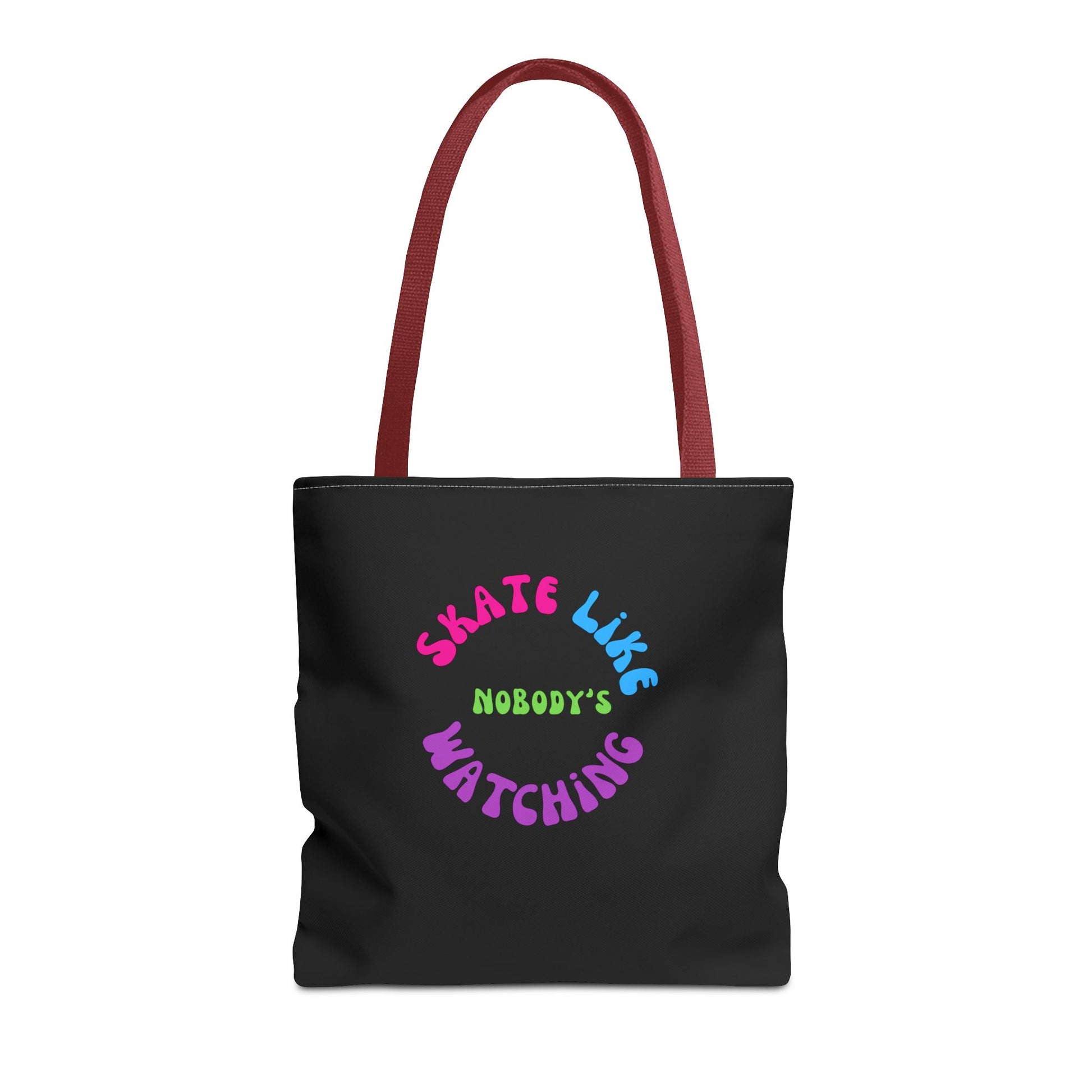 Bags - Colorful Skate Like Nobodys Watching Tote Bag - Skate of Matter LLC