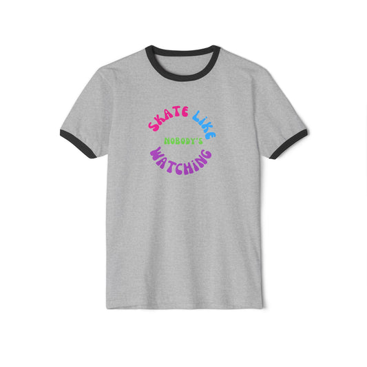 T-Shirt - Colorful Skate Like Nobodys Watching Unisex Cotton Ringer T-Shirt - Skate of Matter LLC