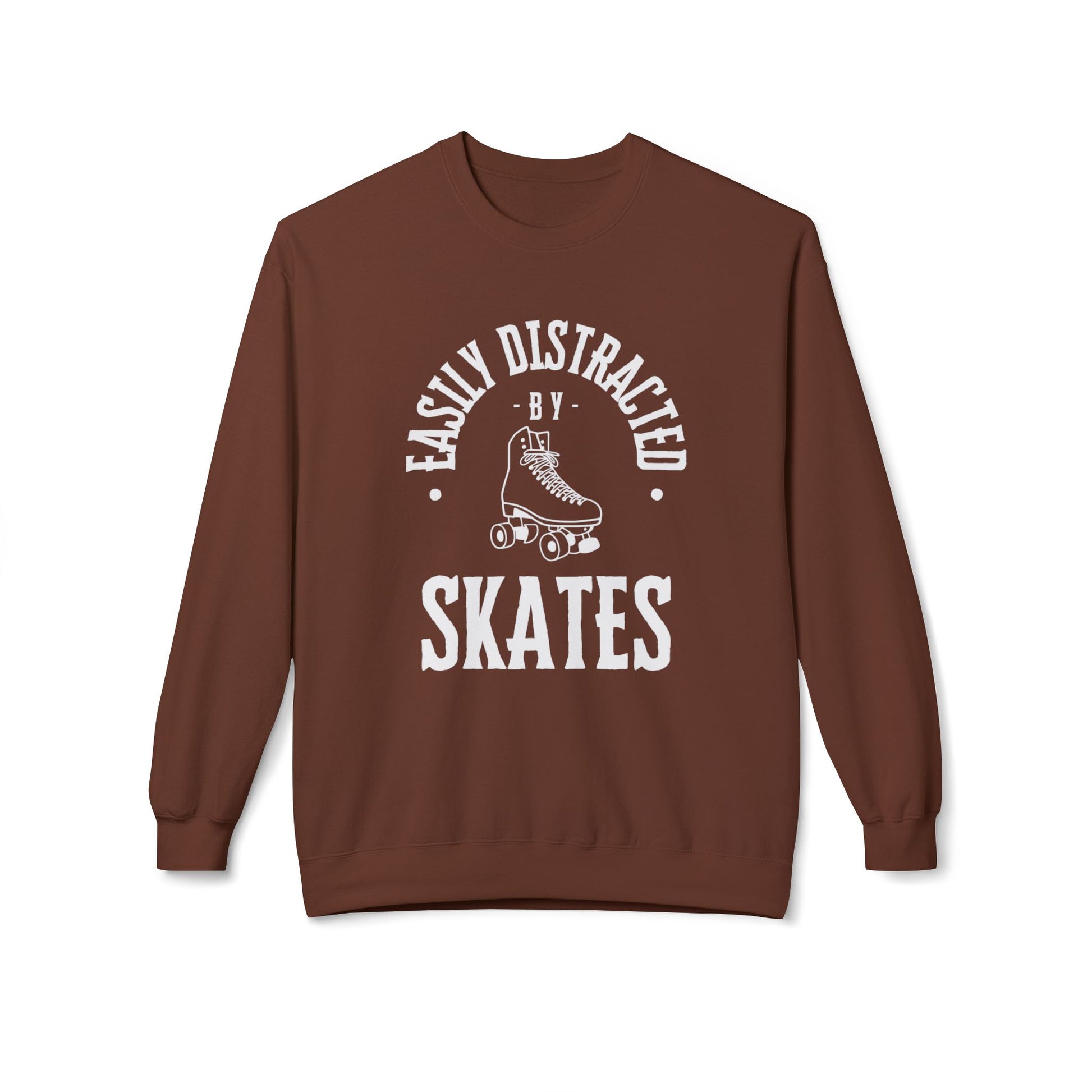 Sweatshirt - Easily Distracted by Skates Unisex Fleece Crewneck Sweatshirt - Skate of Matter LLC