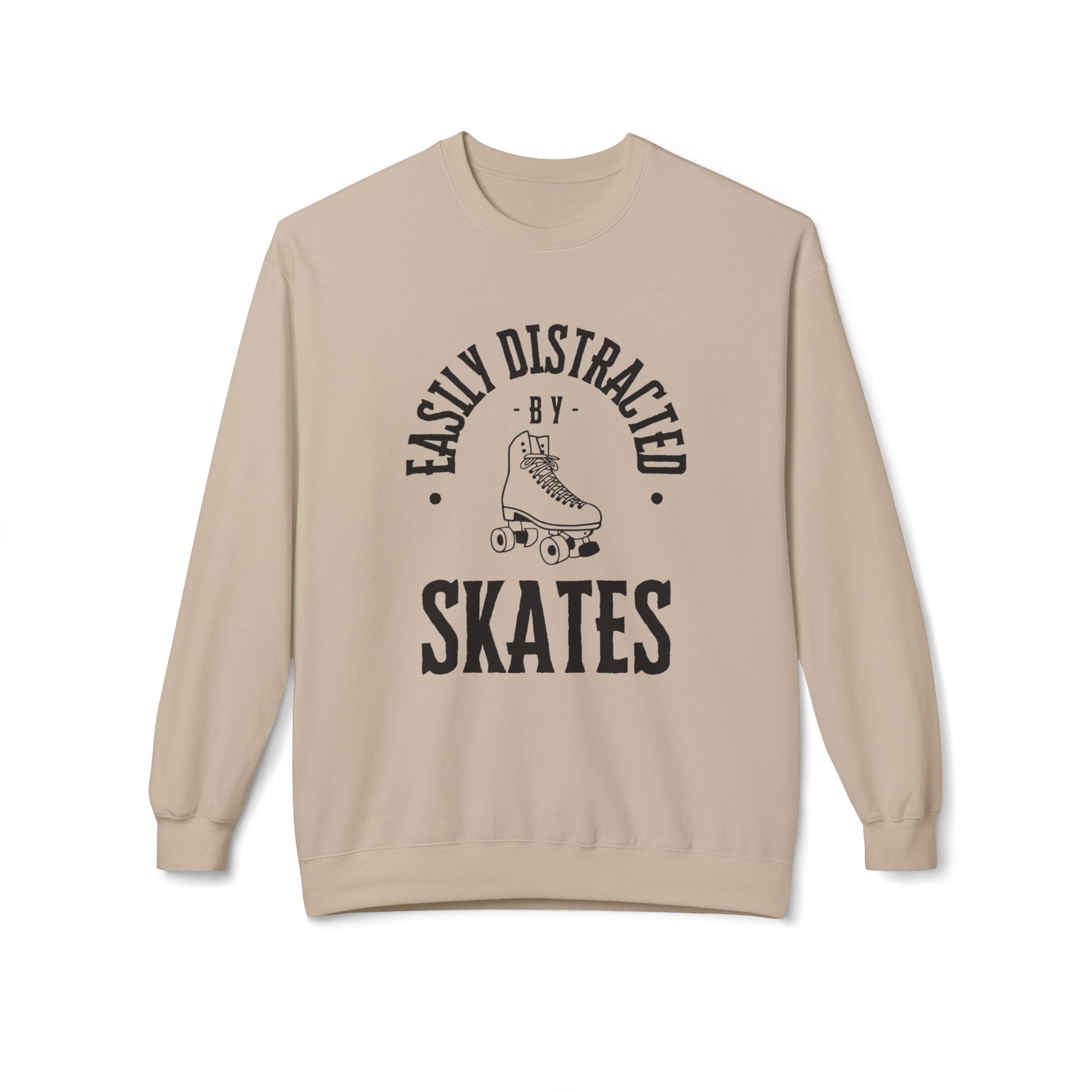 Sweatshirt - Easily Distracted by Skates Unisex Fleece Crewneck Sweatshirt - Skate of Matter LLC