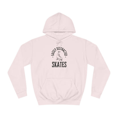 Hoodie - Easily Distracted by Skates Unisex Hoodie - Skate of Matter LLC