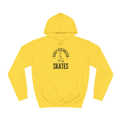 Hoodie - Easily Distracted by Skates Unisex Hoodie - Skate of Matter LLC