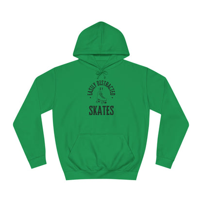 Hoodie - Easily Distracted by Skates Unisex Hoodie - Skate of Matter LLC