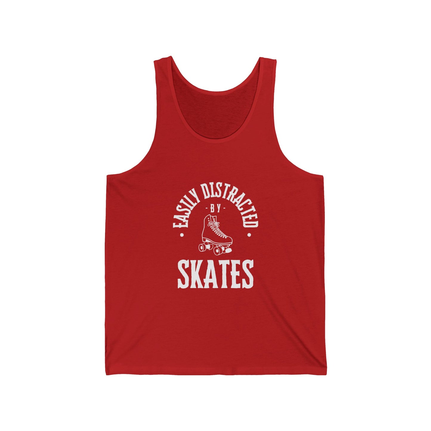 Tank Top - Easily Distracted by Skates Unisex Tank - Skate of Matter LLC