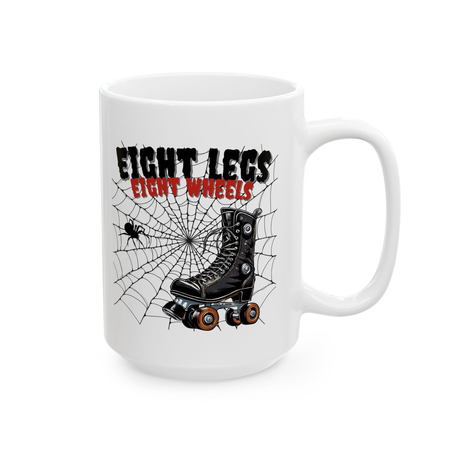 Mug - Eight Legs Eight Wheels Ceramic Mug - Skate of Matter LLC