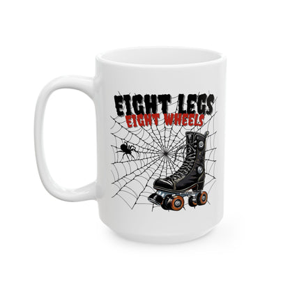 Mug - Eight Legs Eight Wheels Ceramic Mug - Skate of Matter LLC