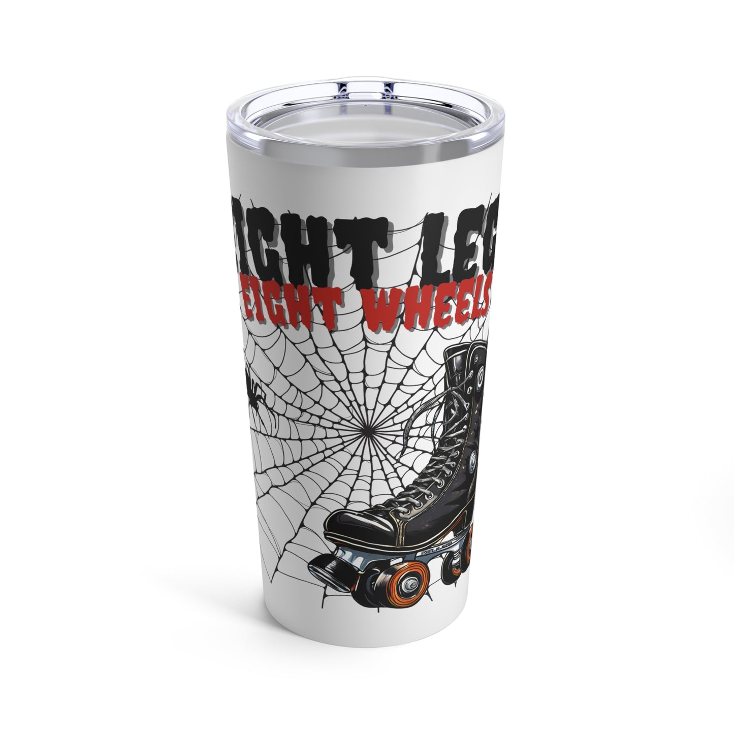 Drinkware - Eight Legs Eight Wheels Tumbler - Skate of Matter LLC