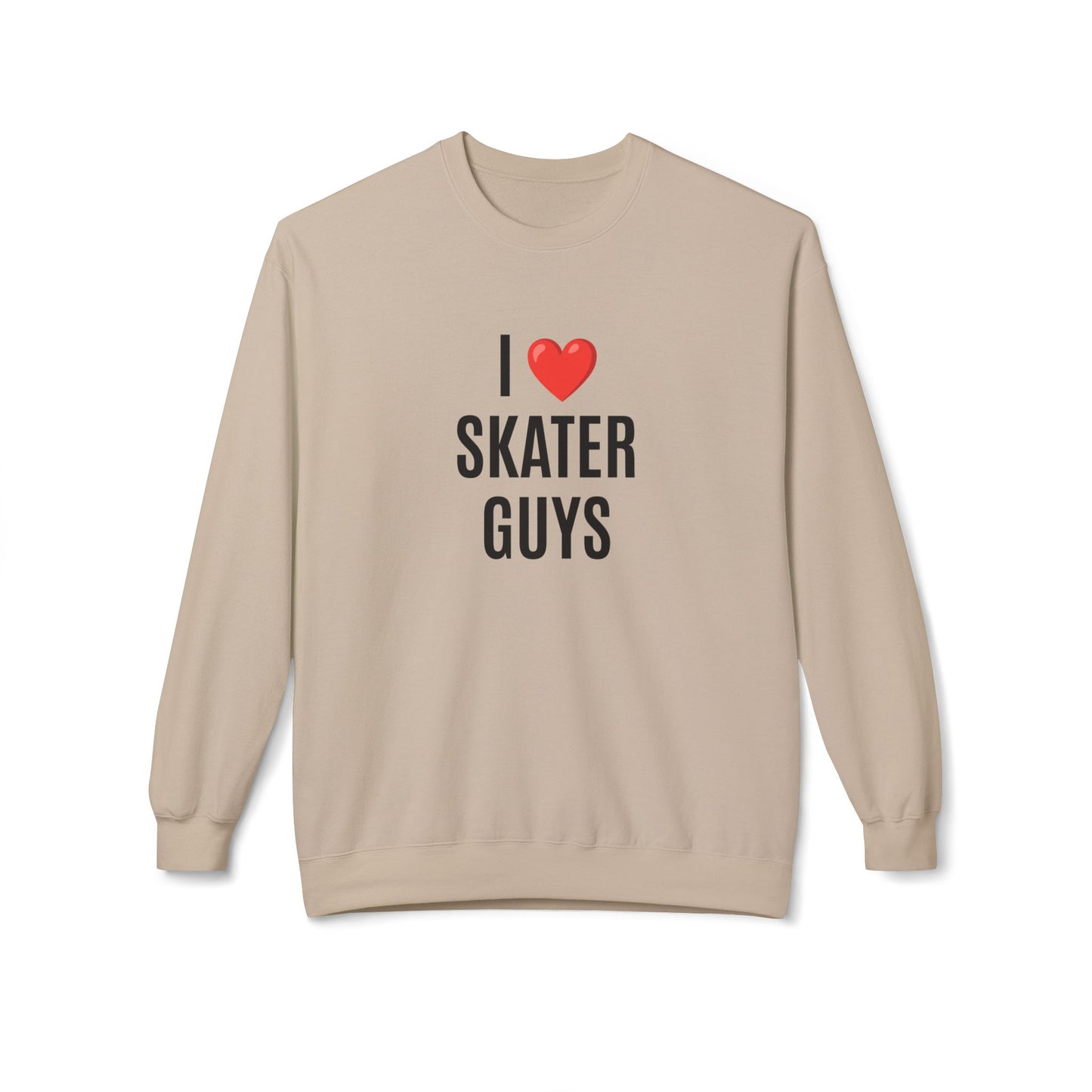 Sweatshirt - I Love Skater Guys Unisex Fleece Crewneck Sweatshirt - Skate of Matter LLC